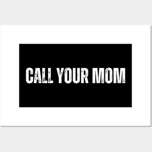 Call Your Mother Posters and Art